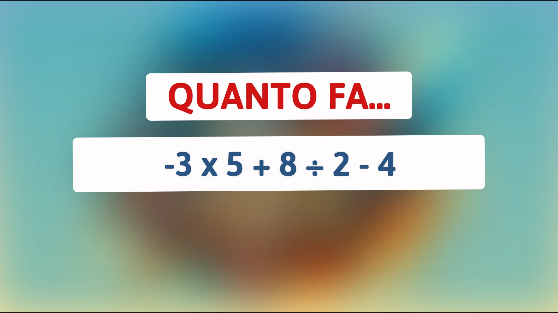 Questo indovinello matematico sta facendo impazzire internet! Pensi di avere le capacità per risolverlo?"