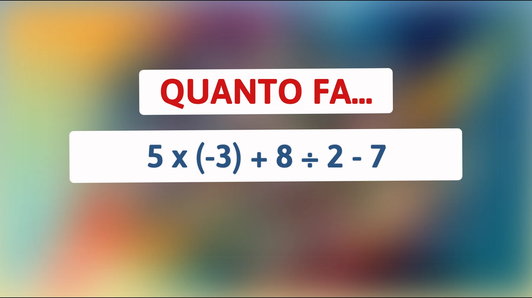 Solo un Vero Genio Può Risolvere Questo Enigmatico Indovinello Matematico! Riuscirai a Superare il Test?"