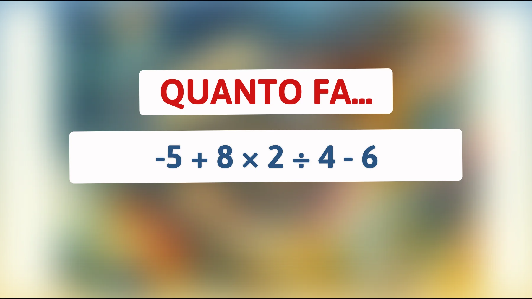 Svelato il mistero: l'enigma matematico che pochi riescono a risolvere senza calcolatrice! Sei tra i geni che ci riescono? Scoprilo ora!"